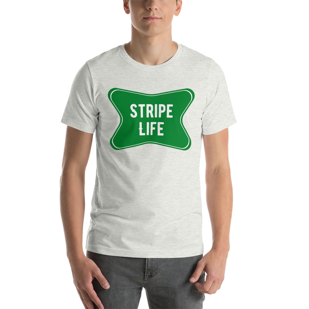 Stripe Life Unisex T-Shirt