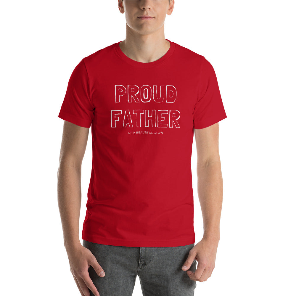 Proud Father Unisex T-Shirt